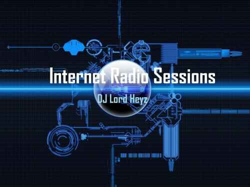 cover art - Internet Radio Sessions - DJ Lord Heyz